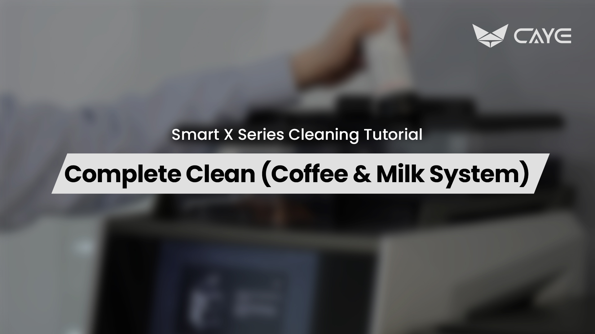 Complete Cleaning (Coffee & Milk System)