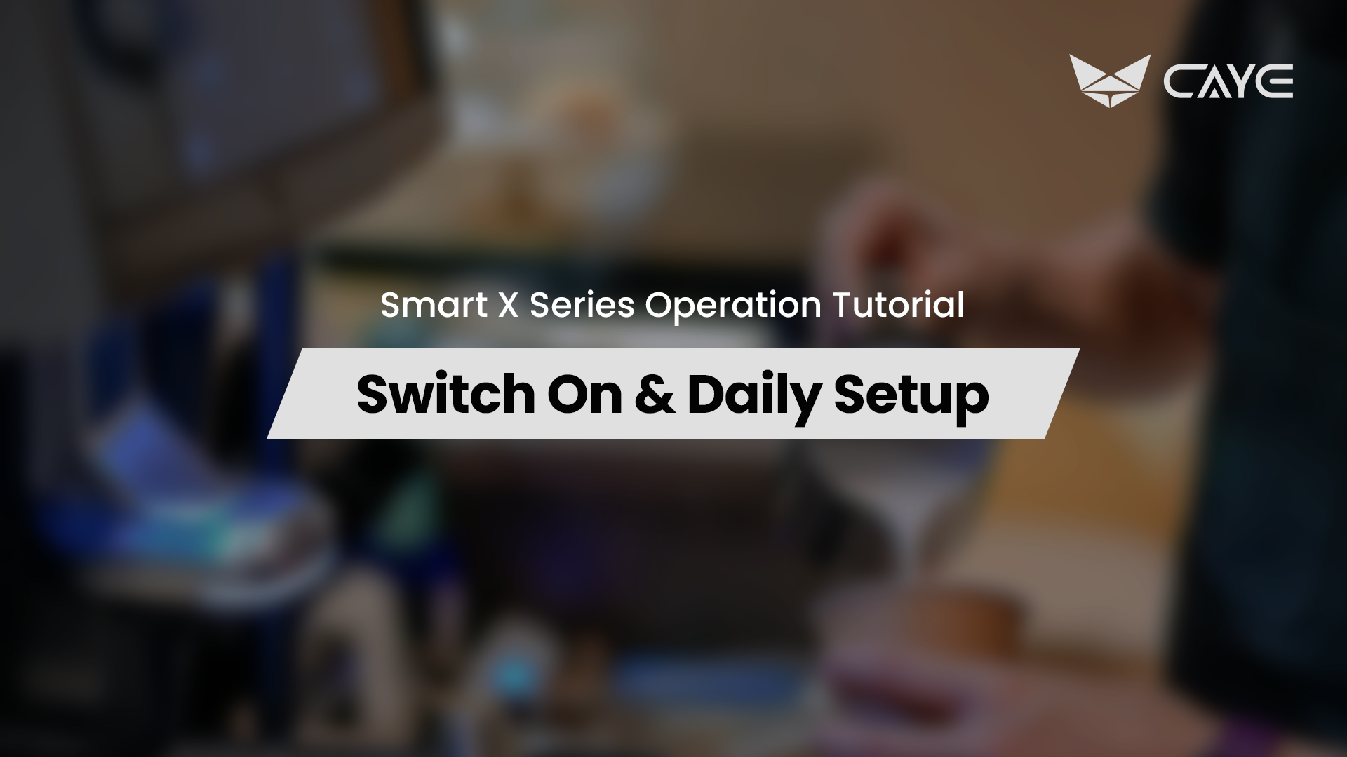 Switch On & Daily Setup